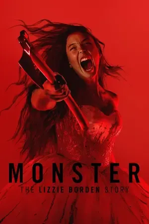 Monster: The Lizzie Borden Story 2026 Season 1 Hindi - English Dual Audio [ALL Episodes] - Movierulz