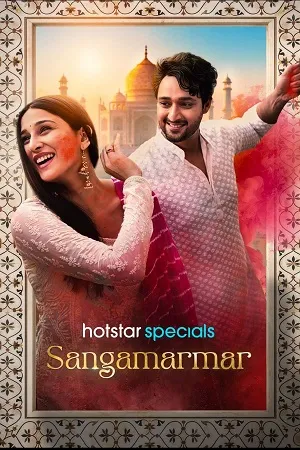 Sangamarmar 2026 Season 01 Complete Hindi - Bengali Audio - Movierulz
