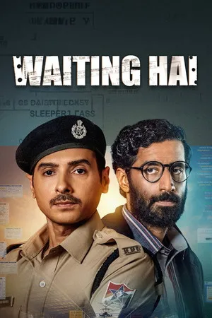 Waiting Hai 2026 Season 1 Hindi Dual Audio [ALL Episodes] - Movierulz