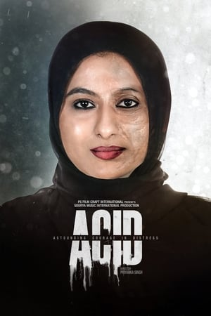 Acid Astounding Courage In Distress 2020 Hindi Movie [780MB] - Movierulz